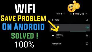 How To Fix Wifi Saved But Not connecting  | Wifi Disconnect Problem Android