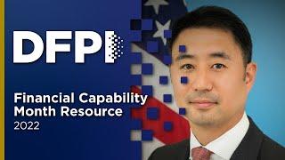 DFPI 2022 Financial Capability Month Resource Webinar