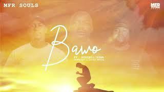 MFR Souls - Bawo ft Russell Zuma, Shane907 & Locco Musiq | OFFICIAL AUDIO