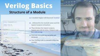 Verilog Basics - STRUCTURE of a Verilog Module | Starting out in Hardware Description Language (HDL)