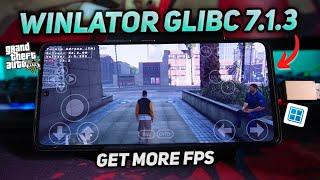 WINLATOR FROST GLIBC V7.1.3 - For ALL DEVICE! | Get More FPS in GTA5 | BEST* Settings For GTA5