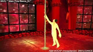 IMVU - Male Pole dance 16  |  3D dance animation - A&M MOCAP / mocapdancer