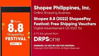 Shopee 8.8 (2022) ShopeePay Festival Free Shipping Vouchers Digital Ad Q3 2022 15s (Philippines)