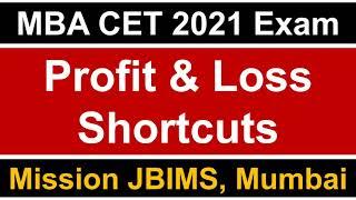 MBA CET 2021 Exam: Profit & Loss Shortcuts || Must Watch & Share