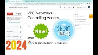 [NEW 2024] VPC Networks - Controlling Access || #qwiklabs || #GSP213 ||  [With Explanation️]