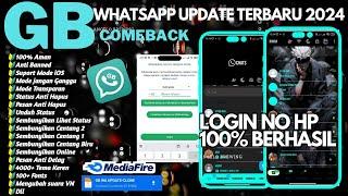 GB WA TERBARU 2024 || Whatsapp GB Terbaru 2024 || 100% Bisa Login Nomor Lama || ANTI BLOKIR 2024