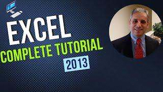 Excel 2013 Tutorial: A Comprehensive Guide to Excel for Anyone