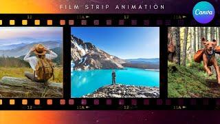 Film Strip Animation Slideshow in Canva