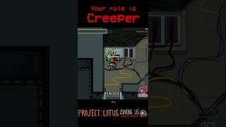 Bomb an area using the CREEPER role | Among Us Project Lotus mod