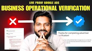 Google Advertiser Verification: Business Operation Verification in Google ads 2025