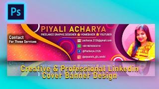 Professional LinkedIn Cover Banner Design In Photoshop | LinkedIn Banner Header Design In Photoshop