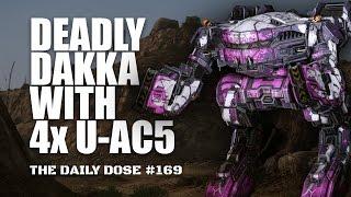 Deadly Dakka with 4x U-AC5 King Crab KGC-000B - Mechwarrior Online The Daily Dose #169