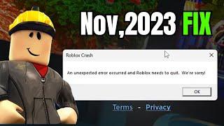 FIX "Roblox Crash: An unexpected error occurred and Roblox needs to quit. We're sorry" 2023