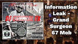 Information Leak - Grand Surgeon & 67 Mob