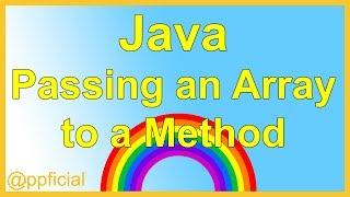 Passing an Array as an Argument to a Method in Java By Example - Learn Programming - APPFICIAL