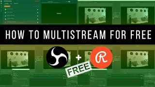How to Multistream for FREE using multi-instance OBS + restream.io (Facebook, Twitter, Instagram)