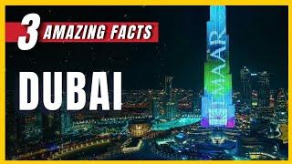 Amazing Facts about Dubai | FactStar