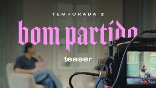 bom partido 2 | teaser (4k)