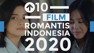 10 Film Romantis Indonesia Terbaik di Tahun 2020 | Top Ten List