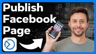 How To Publish Facebook Page