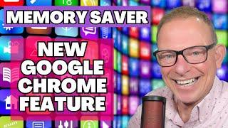 Memory Saver: New Google Chrome Feature Alert!