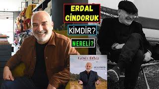 Gönül Dağı Ağıtçı Hüseyin Kim? Erdal Cindoruk Kimdir Nereli?