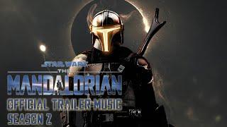 The Mandalorian (Season 2) - Official Trailer Music "THIS IS THE WAY" - Full Main Theme Song