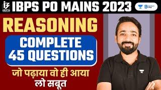 IBPS PO MAINS 2023 | Complete 45 Questions of Reasoning | Reasoning by Puneet Sir