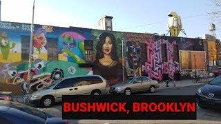 Exploring Bushwick - Brooklyn's Cool Neighborhood | Brooklyn, NYC