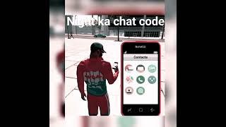 Night ka chat code