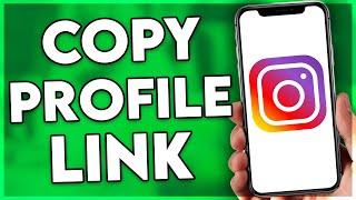 How to Copy Instagram Profile Link on iPhone (2024)