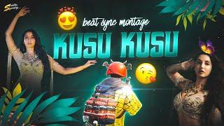 Kusu Kusu Song Ft Nora Fatehi | Satyameva Jayate 2 | BGMI / PUBG Beat Sync Montage | #siddhagaming