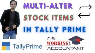 How To Multi Alter Stock Items in Tally Prime | Change Stock Items Group in Tally Prime