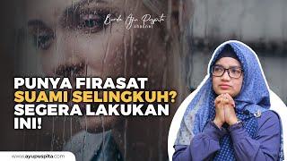 Firasat Istri Selalu Benar! Suami Terbukti Selingkuh!