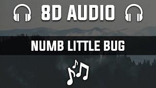 Em Beihold - Numb Little Bug (8D AUDIO)