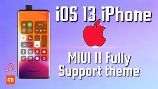 iOS 13  iPhone theme for MIUI 11 Fully supported |  iPhone MIUI 11 theme