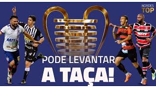 SÓ VALE QUEM DECIDIU FINAL DE LAMPIONS? VEJA TODOS OS GOLS DE TÍTULO DA COPA DO NORDESTE DESDE 2013!