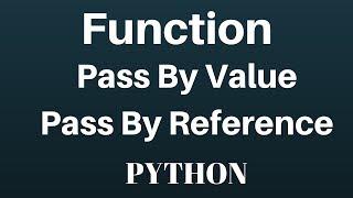 pass by value and reference in python