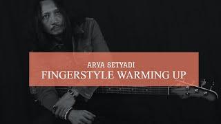 FINGERSTYLE WARMING UP | Arya Setyadi | Melodia Musik Online