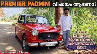 Premier Padmini ആള് ചില്ലറക്കാരൻ അല്ല | Premier Padmini user experience & review