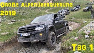 Große Alpenüberquerung 2019 - Teil 1 - 4x4 Offroad VW Amarok Westalpen