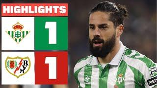 REAL BETIS 1 - 1 RAYO VALLECANO I HIGHLIGHTS LALIGA EA SPORTS