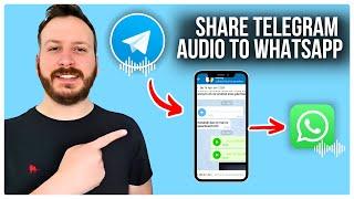 How To Download Telegram AUDIO Voice Message And SHARE On WhatsApp