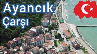 Ayancık Çarşı Gezisi | Sinop |