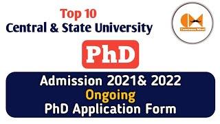 PhD Admission 2021 | 10 ongoing Form | PhD Admission Notification 2021| University Admission 2021