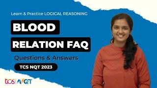 Blood Relation FAQ's | Logical Reasoning FAQ | Blood Relation Tricks | TCS NQT 2023