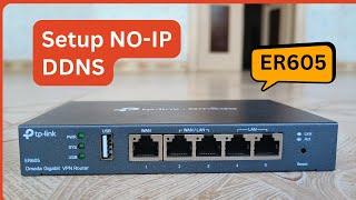 how to setup ddns on tp link er605 router (NO IP )