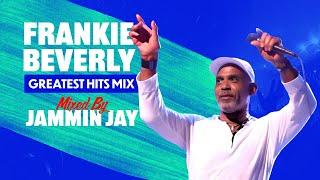 Maze ft. Frankie Beverly Greatest Hits Mix - A Tribute by Jammin Jay