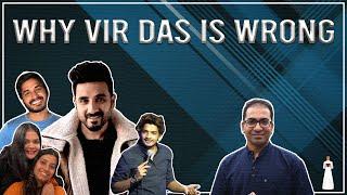Why Vir Das is Wrong  | Two Indias