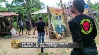 Tim Macan Buser Polresta Manado Gerebek Judi Sabung Ayam Part 03 #PoliceStory 26/07